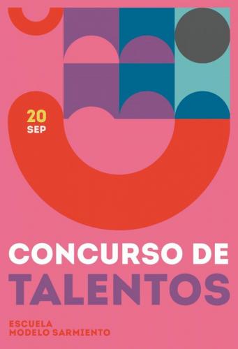 EMS 2022 Escuela Modelo Sarmiento Nivel Secundario Concurso de Talentos 8